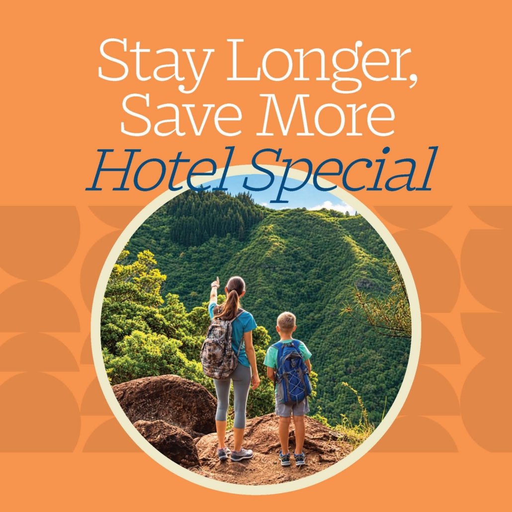 Stay longer, Save More Hotel Special - mom and child hiking